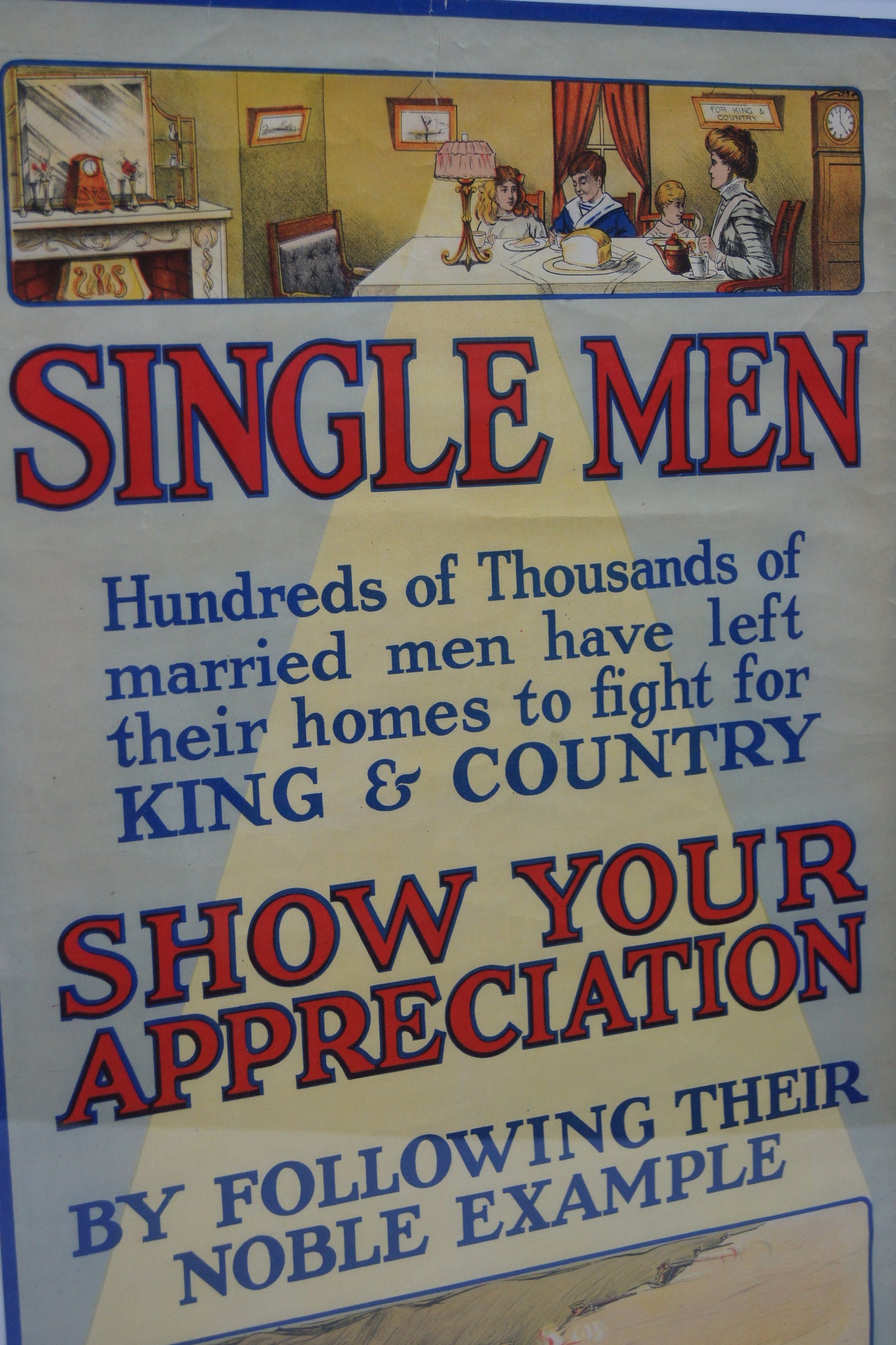 Original WW1 Recruitment Poster - Single Men Show Your Appreciation